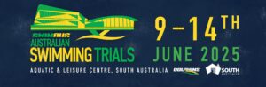 Get Ready to Dive In: Start List Unveiled for the Exciting 2025 Australian Swimming Trials!